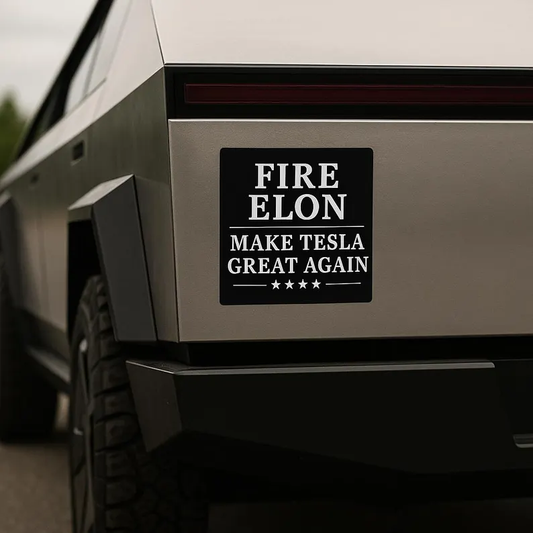Fire Elon / Make Tesla Great Again Magnet